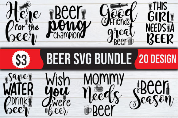 A Beer SVG Bundle for Every Crafting Occasion